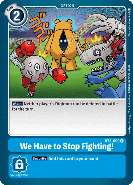 Digimon Kartenspiel Sammelkarte BT3-099 We Have to Stop Fighting!